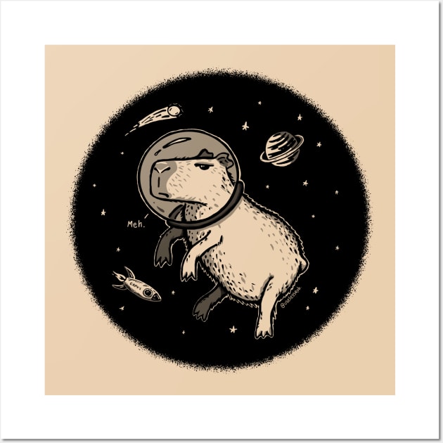 Capybara Astronaut in space - Meh Wall Art by UselessRob